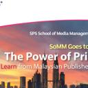 Thumbnail for "SoMM Batch #17  SoMM Goes to Kuala Lumpur: The Power of Print Media, Lesson Learn from Malaysian Publishers & Advertisers Rabu - Kamis, Kuala Lumpur 19 - 20 Juli 2017"
